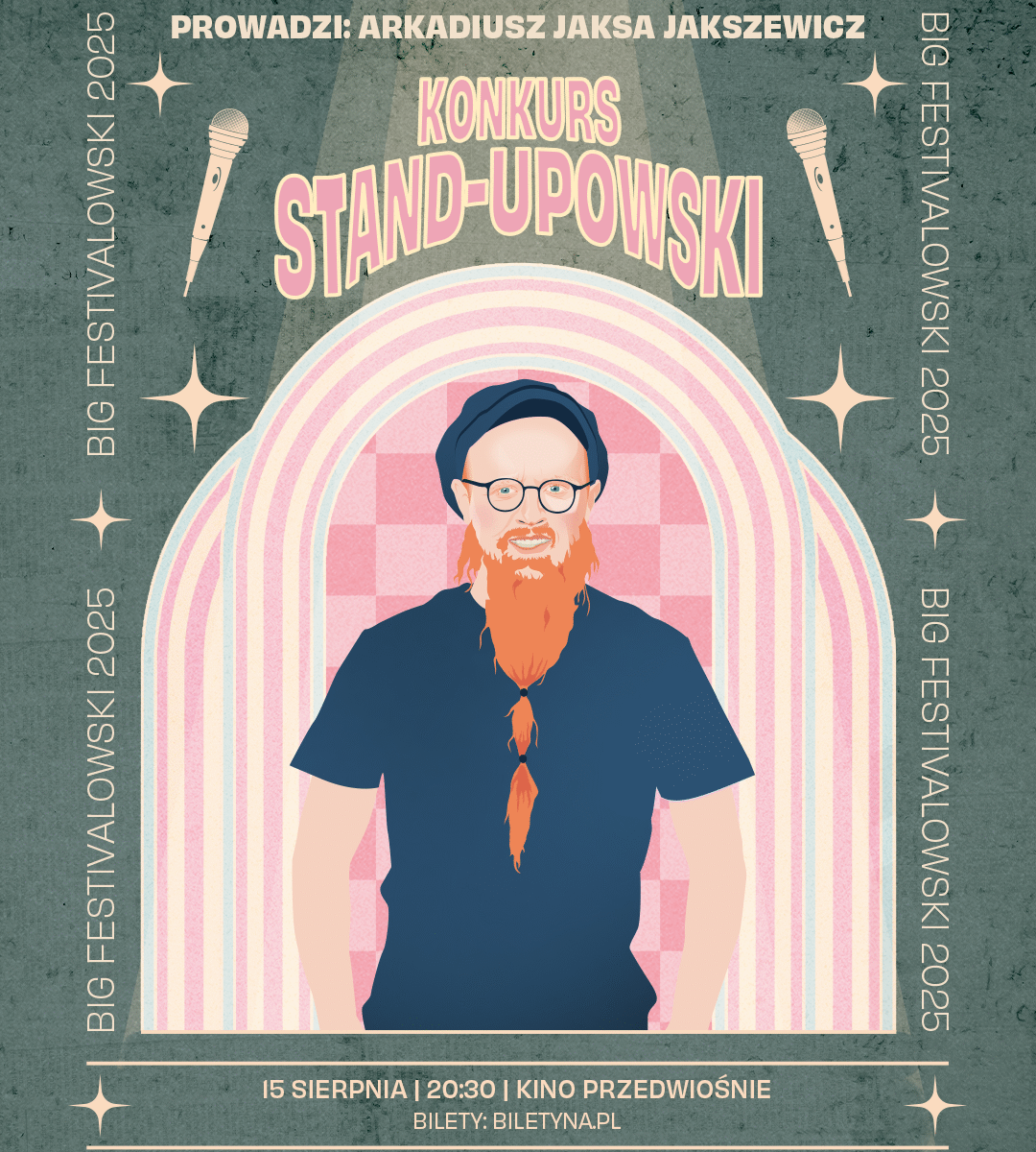 Konkurs standup big festivalowski jaksa jakszewicz